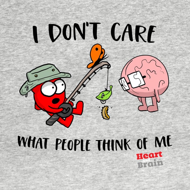I Don't Care What People Think by the Awkward Yeti